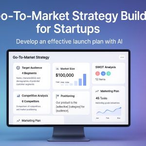 AI Go-To-Market Strategy Builder for Startups